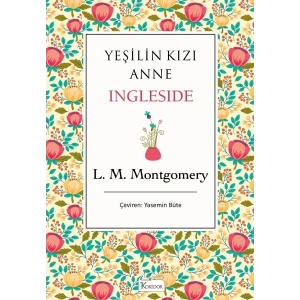 Yeşilin Kızı Anne - Ingleside (Bez Ciltli)
