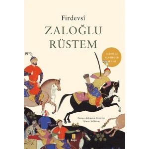 Zaloğlu Rüstem - Ölümsüz Klasikler