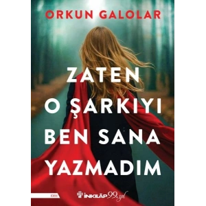 Zaten O Şarkıyı Ben Sana Yazmadım