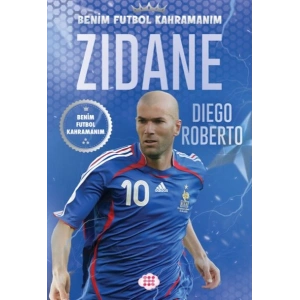 Zıdane – Benim Futbol Kahramanım