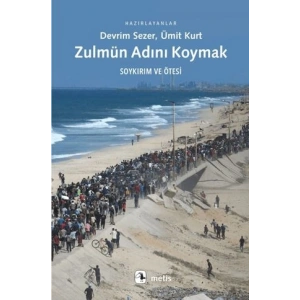 Zulmün Adını Koymak