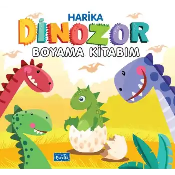 Harika Dinozor Boyama Kitabım