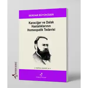Karaciğer ve Dalak Hastalıklarının Homeopatik Tedavisi