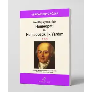 Yeni Başlayanlar İçin Homeopati ve Homeopatik İlk Yardım