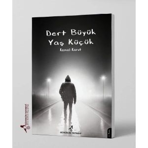 Dert Büyük Yaş Küçük