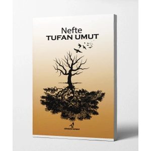 Nefte - Tufan Umut