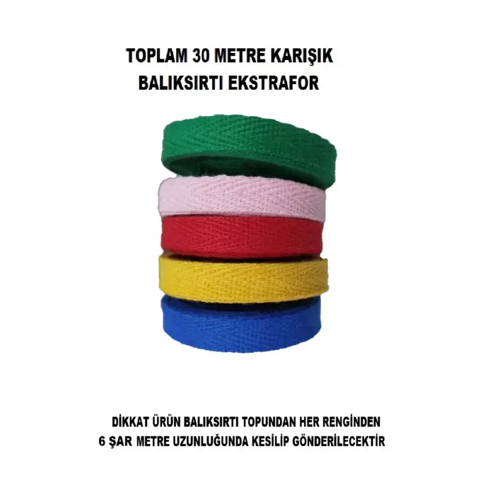 1 Santim 5 Renk Dar Dokuma Balıksırtı Ekstrafor Takımı 6 Er Metre Toplam 30 Metre + 5 Metre