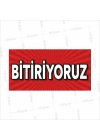 Bitiriyoruz Yazılı Mağaza Branda Afiş