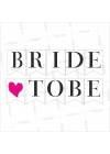Bride To be Flama Banner