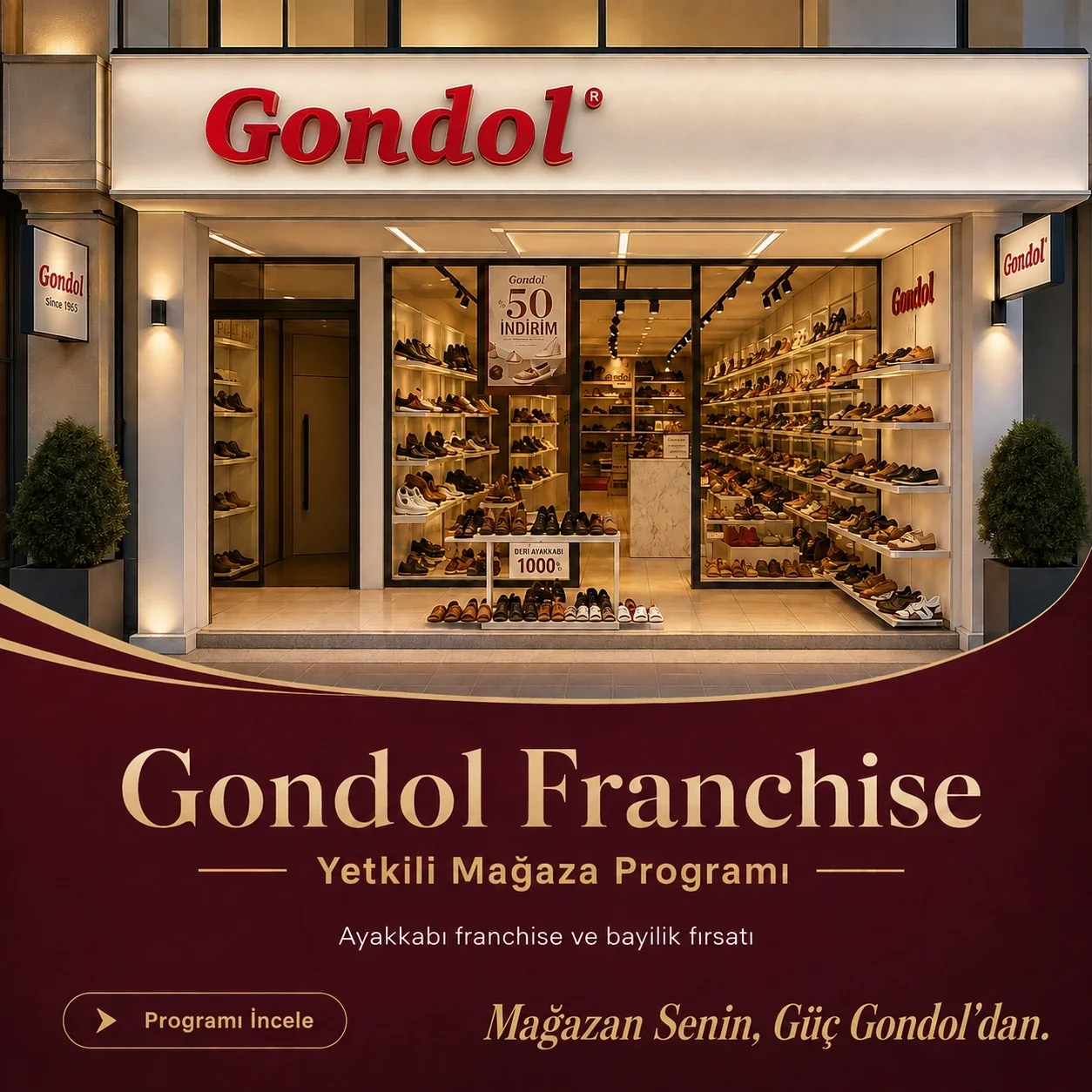 Gondol Ayakkabı Franchise ve Yetkili Mağaza Programı