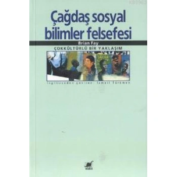 Çağdaş Sosyal Bilimler Felsefesi