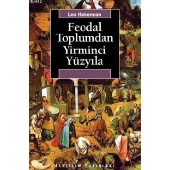 Feodal Toplumdan Yirminci Yüzyıla