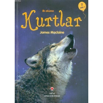 İlk Okuma - Kurtlar