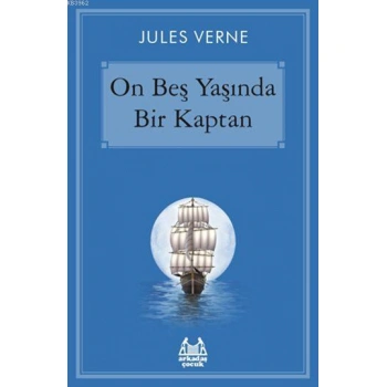 On Beş Yaşında Bir Kaptan