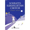 Sokrates Karanlıktan Çıkıyor