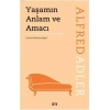 Yaşamın Anlam ve Amacı