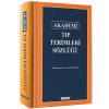 TIP TERİMLERİ SÖZLÜĞÜ