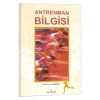 Antrenman Bilgisi