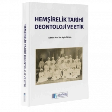 HEMŞİRELİK TARİHİ DEONTOLOJİ VE ETİK