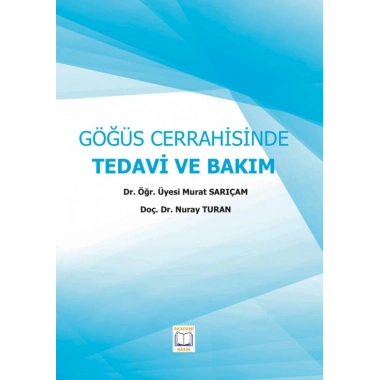 GÖĞÜS CERRAHİSİNDE TEDAVİ VE BAKIM