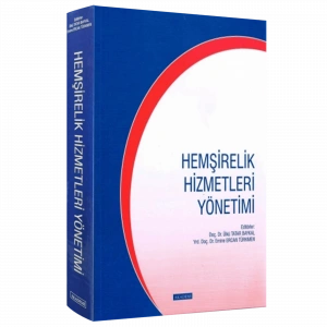 HEMŞİRELİK HİZMETLERİ YÖNETİMİ