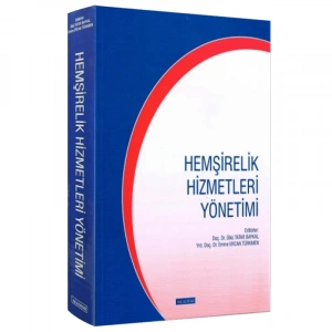 HEMŞİRELİK HİZMETLERİ YÖNETİMİ