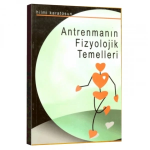 Antrenmanın Fizyolojik Temelleri