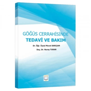 GÖĞÜS CERRAHİSİNDE TEDAVİ VE BAKIM