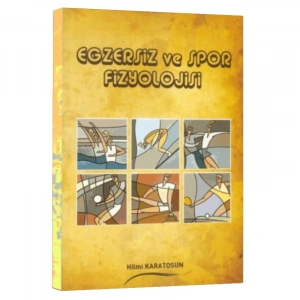 Egzersiz ve Spor Fizyolojisi