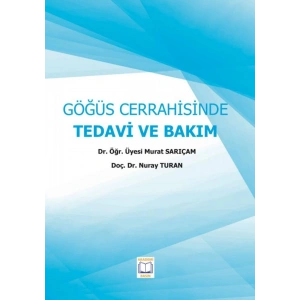 GÖĞÜS CERRAHİSİNDE TEDAVİ VE BAKIM