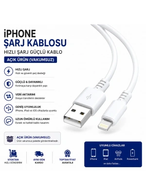 iPhone Şarj Kablosu Hızlı Şarj Güçlü Kablo (Vakumsuz Açık Ürün)