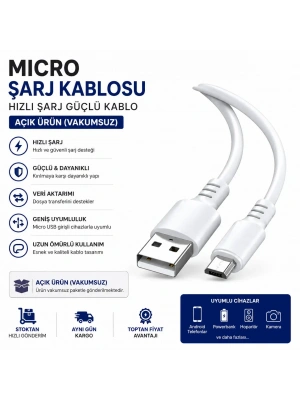 Micro Şarj Kablosu Hızlı Şarj Güçlü Kablo (Vakumsuz Açık Ürün)