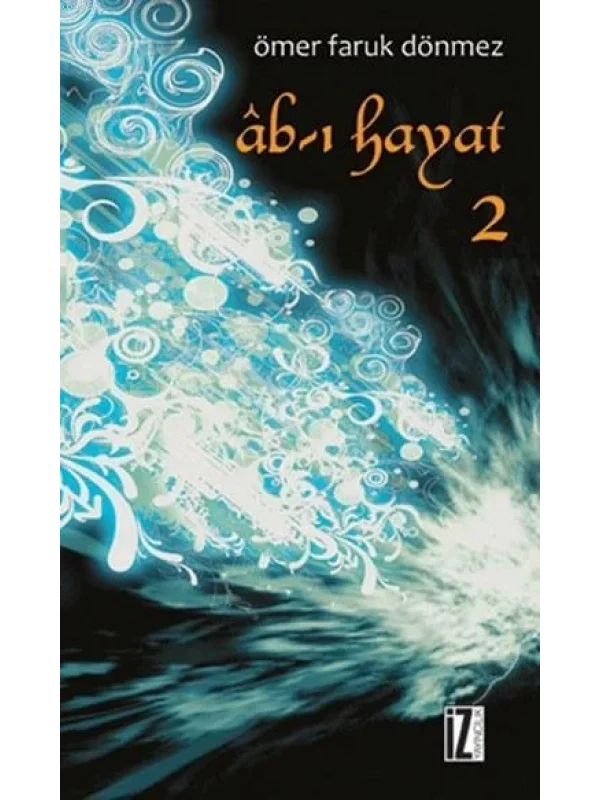 Ab-ı Hayat 2
