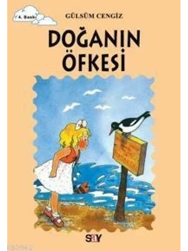 Doğanın Öfkesi; Tomurcuk Kitaplar 9