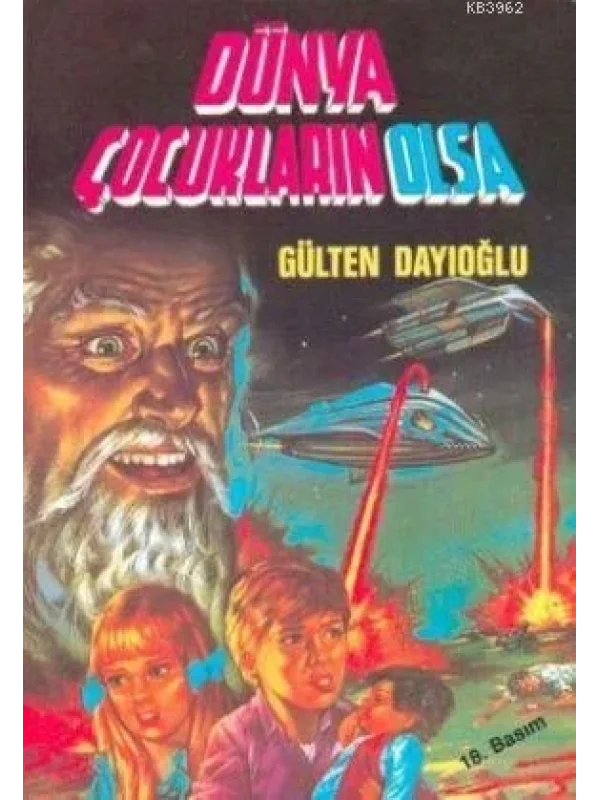 Dünya Çocukların Olsa