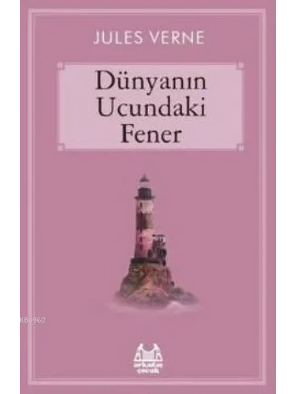 Dünyanın Ucundaki Fener