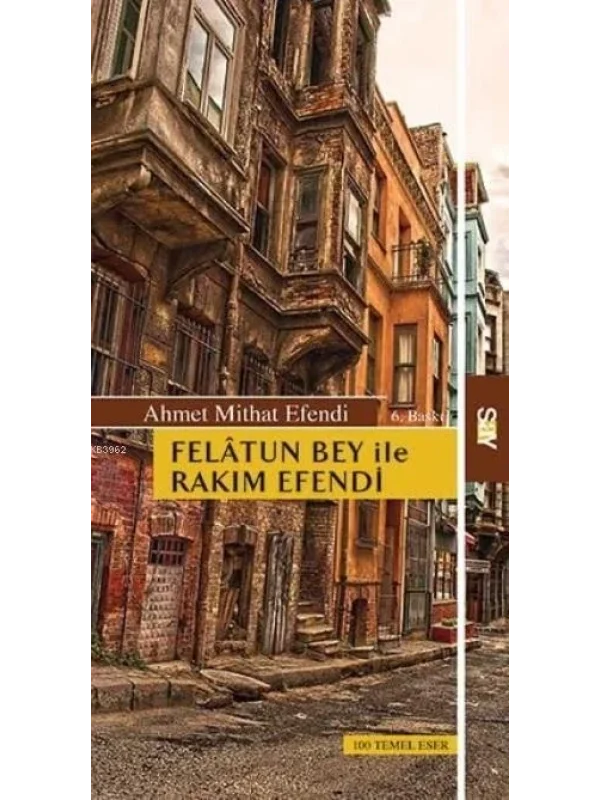 Felatun Bey İle Rakım Efendi