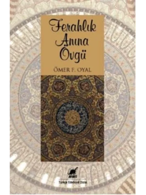 Ferahlık Anına Övgü