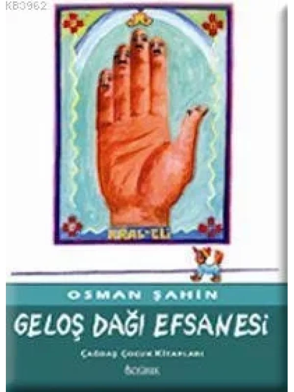 Geloş Dağı Efsanesi