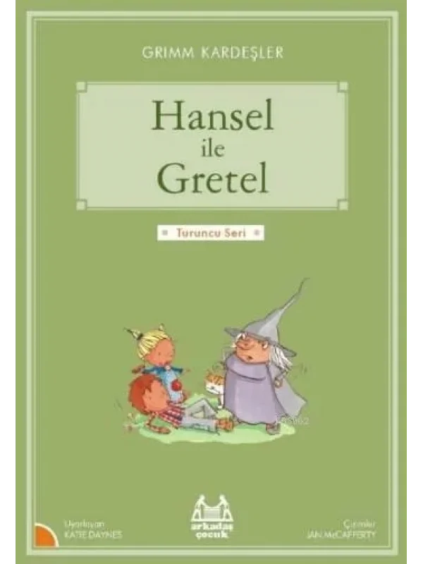 Hansel ile Gretel