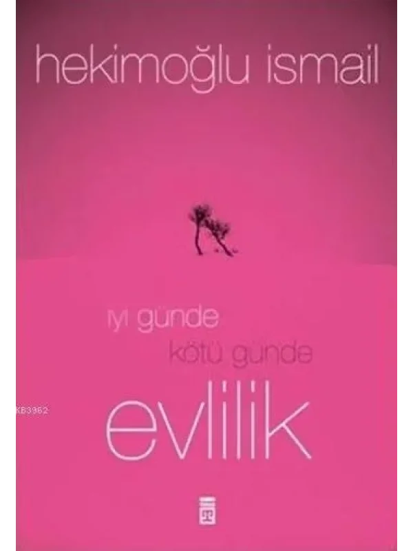 İyi Günde Kötü Günde Evlilik