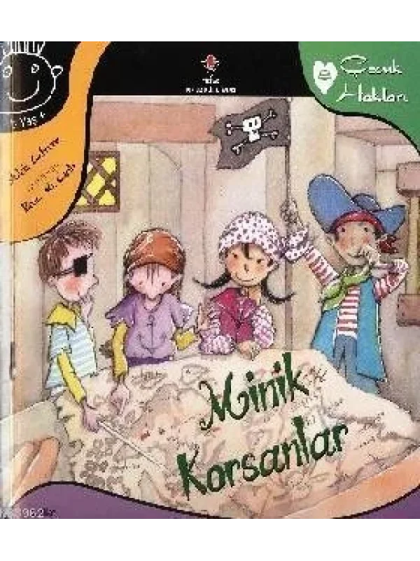 Minik Korsanlar; Çocuk Hakları 8