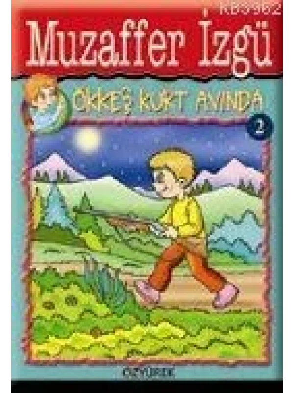 Ökkeş Kurt Avında