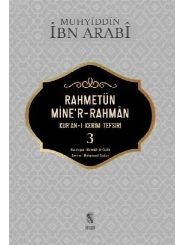 Rahmetün Miner- Rahman 3 Cilt; Kuran - ı Kerim Tefsiri