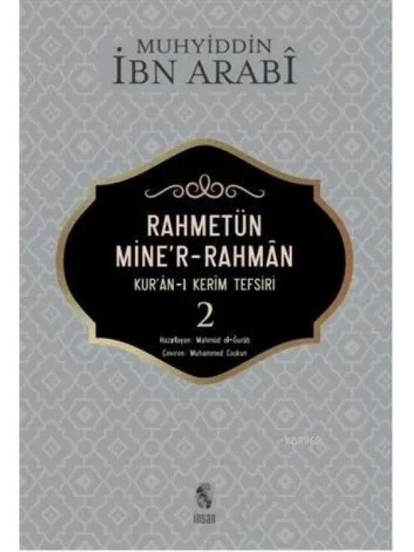 Rahmetün Miner Rahman; Kuran-ı Kerim Tefsiri 2