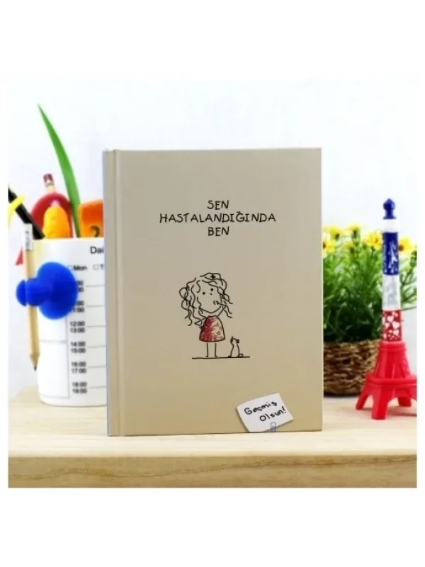 Sen Hastalandığında Ben Kitabı