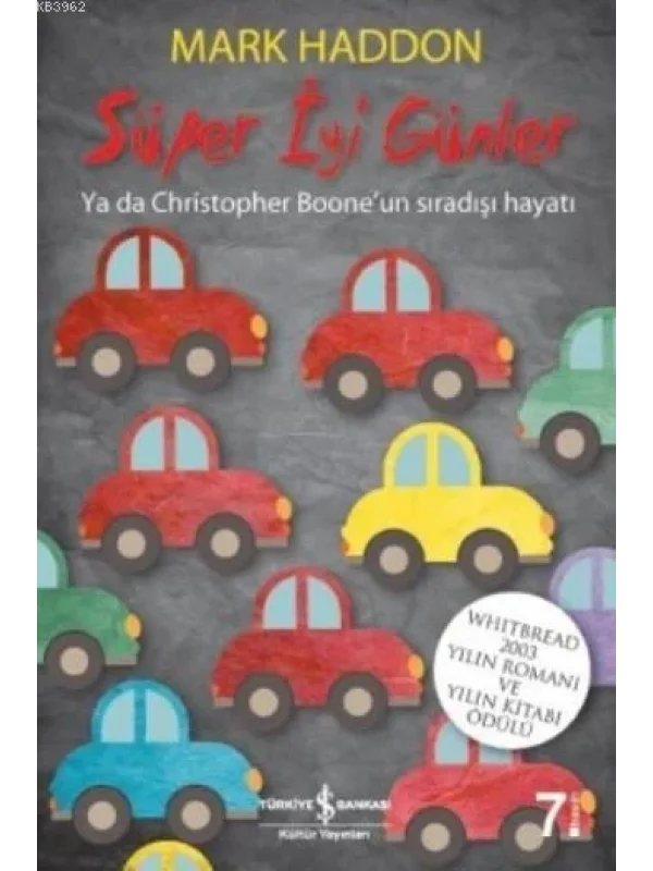 Süper İyi Günler; Ya da Christopher Booneun Sıradışı Hayatı