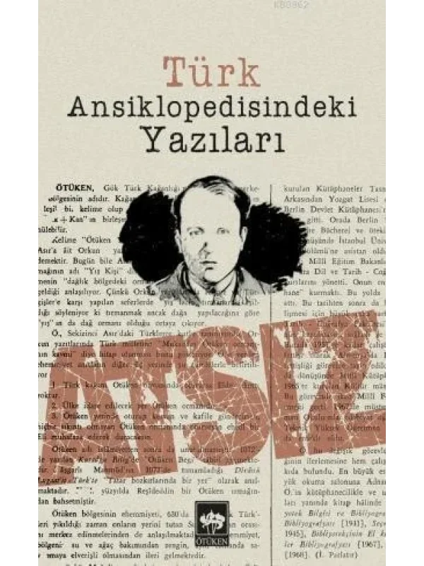 Türk Ansiklopedisindeki Yazıları