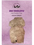 Ana Tanrıçayız - Kadın Filozoflar 2. Kitap