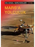 Bilimsel Serüvenler - Marsa Yolculuk